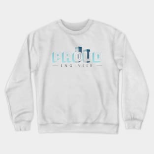 Proud Engineer! Crewneck Sweatshirt